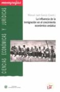 la influencia de la inmigracion en el crecimiento economico andal uz-manuel jaen garcia-9788447212538 la influencia de la inmigracion en el crecimiento economico andal uz-manuel jaen garcia-9788447212538