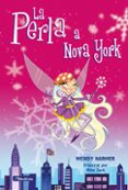 la perla a nova york-wendy harmer-9788448831738 la perla a nova york-wendy harmer-9788448831738