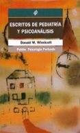 escritos de pediatria y psicoanalisis-donald woods winnicott-9788449304538 escritos de pediatria y psicoanalisis-donald woods winnicott-9788449304538