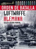 luftwaffe alemana en la ii guerra mundial-chris mcnab-9788466223638 luftwaffe alemana en la ii guerra mundial-chris mcnab-9788466223638