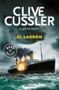 el ladron (isaac bell 5)-clive cussler-justin scott-9788466334938 el ladron (isaac bell 5)-clive cussler-justin scott-9788466334938