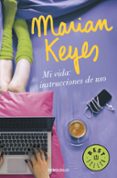 mi vida: instrucciones de uso-marian keyes-9788466343138 mi vida: instrucciones de uso-marian keyes-9788466343138