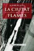 la ciutat en flames-agusti segarra-9788466407038 la ciutat en flames-agusti segarra-9788466407038