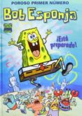 bob esponja nº 1: ¡esta preparado!-stephen hillenburg-9788466652438 bob esponja nº 1: ¡esta preparado!-stephen hillenburg-9788466652438