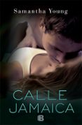 calle jamaica-samantha young-9788466655538 calle jamaica-samantha young-9788466655538
