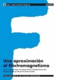 una aproximacion al electromagnetismo-9788466743938 una aproximacion al electromagnetismo-9788466743938