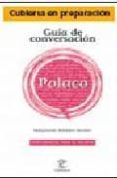polaco: guia de conversacion-9788467020038 polaco: guia de conversacion-9788467020038
