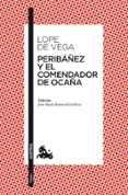 peribañez y el comendador de ocaña-lope de vega-9788467036138 peribañez y el comendador de ocaña-lope de vega-9788467036138
