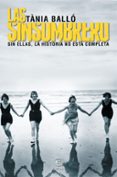 las sinsombrero-tania ballo-9788467046038 las sinsombrero-tania ballo-9788467046038