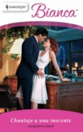 chantaje a una inocente (ebook)-jacqueline baird-9788467192438 chantaje a una inocente (ebook)-jacqueline baird-9788467192438
