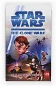 star wars: clone wars. la novela-9788467531138 star wars: clone wars. la novela-9788467531138