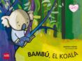 bambu, el koala-almudena taboada-9788467541038 bambu, el koala-almudena taboada-9788467541038
