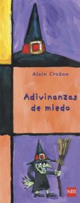 adivinanzas de miedo-alain crozon-9788467582338 adivinanzas de miedo-alain crozon-9788467582338