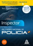 inspectores del cuerpo nacional de policía. test y casos prácticos-9788467661538 inspectores del cuerpo nacional de policía. test y casos prácticos-9788467661538