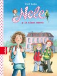 nele y la clase nueva (nele 1)-usch luhn-9788468305738 nele y la clase nueva (nele 1)-usch luhn-9788468305738