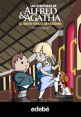 las aventuras de alfred y agatha 5: el gran truco de houdini (ebook)-ana campoy-9788468311838 las aventuras de alfred y agatha 5: el gran truco de houdini (ebook)-ana campoy-9788468311838