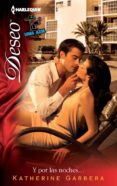 y por las noches… (ebook)-katherine garbera-9788468701738 y por las noches… (ebook)-katherine garbera-9788468701738