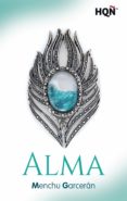 alma (ebook)-menchu garceran-9788468782638 alma (ebook)-menchu garceran-9788468782638