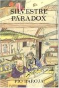inventos, aventuras y mixtificaciones de silvestre baradox-pio baroja-9788470350238 inventos, aventuras y mixtificaciones de silvestre baradox-pio baroja-9788470350238