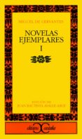 novelas ejemplares; (t.1) (5ª ed.)-miguel de cervantes saavedra-9788470393938 novelas ejemplares; (t.1) (5ª ed.)-miguel de cervantes saavedra-9788470393938