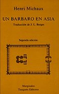 un barbaro en asia (2ª ed.)-henri michaux-9788472230538 un barbaro en asia (2ª ed.)-henri michaux-9788472230538