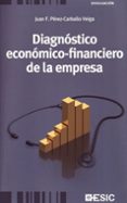 diagnostico economico-financiero de la empresa-juan f. perez-carballo veiga-9788473567138 diagnostico economico-financiero de la empresa-juan f. perez-carballo veiga-9788473567138