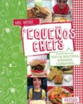 pequeños chefs. deliciosas recetas para fiestas, desayunos, meriendas, excursiones...-sue quinn-9788475568638 pequeños chefs. deliciosas recetas para fiestas, desayunos, meriendas, excursiones...-sue quinn-9788475568638