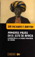 primeros pasos en el este de africa-sir richard f. burton-9788475846538 primeros pasos en el este de africa-sir richard f. burton-9788475846538