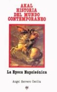 la epoca napoleonica-angel herrera cecilia-9788476000038 la epoca napoleonica-angel herrera cecilia-9788476000038