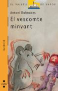el vescomte minvat-antoni dalmases-9788476296738 el vescomte minvat-antoni dalmases-9788476296738