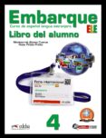 embarque 4: libro del alumno-montserrat alonso cuenca-rocio prieto prieto-9788477117438 embarque 4: libro del alumno-montserrat alonso cuenca-rocio prieto prieto-9788477117438