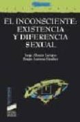 el inconsciente: existencia y diferencia sexual-sergio larriera-jorge aleman lavigne-9788477388838 el inconsciente: existencia y diferencia sexual sergio larriera jorge aleman lavigne 9788477388838