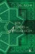 los sufies de andalucia-9788478085538 los sufies de andalucia-9788478085538