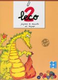 leco 2: leo, escribo y comprendo-j. luis galve manzano-9788478691838 leco 2: leo, escribo y comprendo-j. luis galve manzano-9788478691838