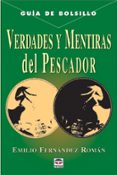 verdades y mentiras del pescador-emilio fernandez roman-9788479023638 verdades y mentiras del pescador-emilio fernandez roman-9788479023638