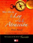mas alla de la ley de la atraccion-brenda barnaby-9788479279738 mas alla de la ley de la atraccion-brenda barnaby-9788479279738
