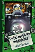 untxi magikoen matxinada-ariel dorfman-9788481362138 untxi magikoen matxinada-ariel dorfman-9788481362138