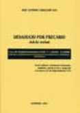 desahucio por precario: juicio verbal (4ª ed.) ley de enjuiciamie nto civil 7-1-200, 1/2000: sintesis y ordenacion de la doctrina de las audiencias y tribunales, formularios-jose alfredo caballero gea-9788481557138 desahucio por precario: juicio verbal (4ª ed.) ley de enjuiciamie nto civil 7-1-200, 1/2000: sintesis y ordenacion de la doctrina de las audiencias y tribunales, formularios-jose alfredo caballero gea-9788481557138