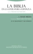 la biblia en la literatura española edad media i/1:el imaginario y sus generos-gregorio del olmo lete-9788481649338 la biblia en la literatura española edad media i/1:el imaginario y sus generos-gregorio del olmo lete-9788481649338