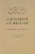 el jugador de billar-andres neuman-9788481913538 el jugador de billar-andres neuman-9788481913538