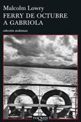 ferry de octubre a gabriola-malcolm lowry-9788483830338 ferry de octubre a gabriola-malcolm lowry-9788483830338