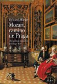 mozart, camino de praga y los poemas musicados por hugo wolf-eduard morike-9788484282938 mozart, camino de praga y los poemas musicados por hugo wolf-eduard morike-9788484282938