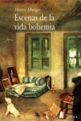escenas de la vida bohemia (ebook)-9788484288138 escenas de la vida bohemia (ebook)-9788484288138