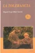 la tolerancia (4ª ed.)-miguel angel marti garcia-9788484690238 la tolerancia (4ª ed.)-miguel angel marti garcia-9788484690238