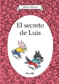 el secreto de luis-mario ramos-9788484704638 el secreto de luis-mario ramos-9788484704638