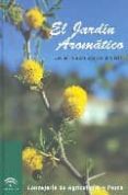 el jardin aromatico-javier prieto-puga de la mata-9788484741138 el jardin aromatico-javier prieto-puga de la mata-9788484741138