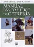 manual basico y etico de cetreria (2ª ed.)-javier ceballos-9788485707638 manual basico y etico de cetreria (2ª ed.)-javier ceballos-9788485707638