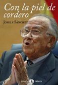 con la piel de cordero (2ª ed.)-josele sanchez juan-9788486115838 con la piel de cordero (2ª ed.)-josele sanchez juan-9788486115838