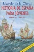 historia de españa para jovenes (ed. 2006)-9788488787538 historia de españa para jovenes (ed. 2006)-9788488787538