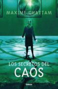 (pe) los secretos del caos-maxime chattam-9788489367838 (pe) los secretos del caos-maxime chattam-9788489367838